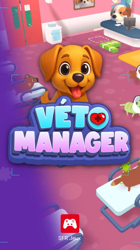 Jeu Android Véto manager