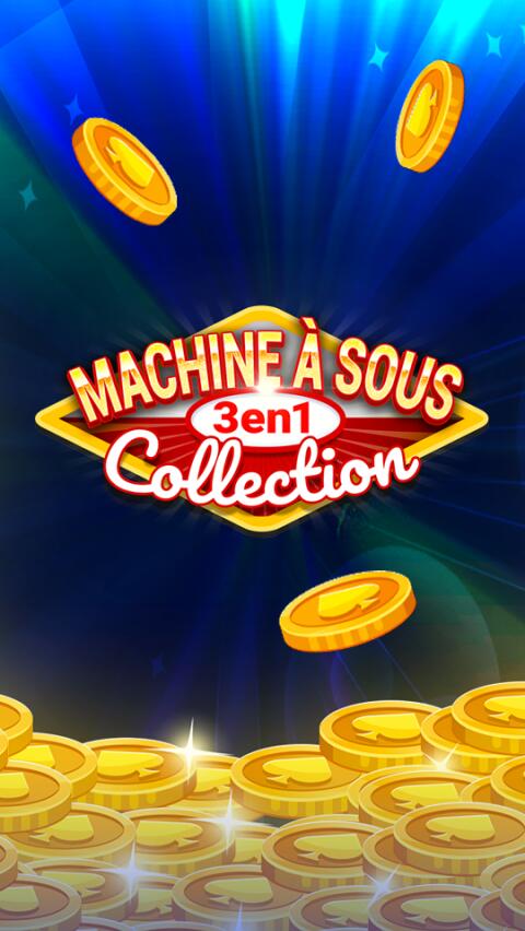 Jeu Android 3 en 1 Machine à sous collection