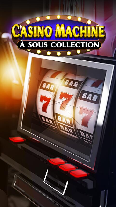 Jeu Android Casino machine à sous collection